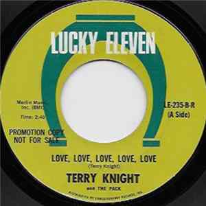 Terry Knight & The Pack - Love, Love, Love, Love, Love/The Train mp3