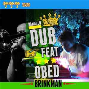 Bandulu Dub, Obed Brinkman - Spacelab (EP) mp3