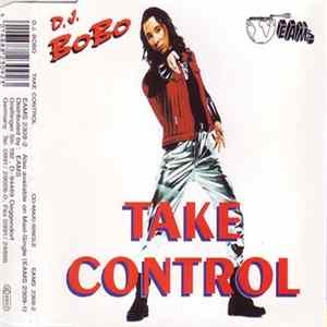 D.J. BoBo - Take Control mp3
