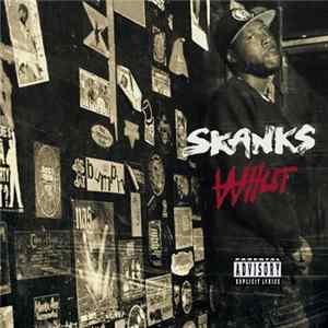 Skanks - Whut mp3