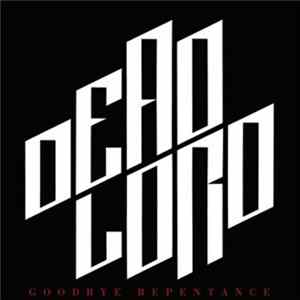 Dead Lord - Goodbye Repentance mp3