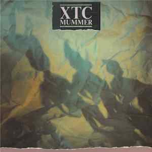 XTC - Mummer mp3