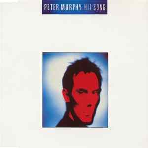 Peter Murphy - Hit Song mp3