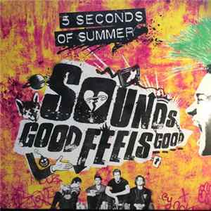 5 Seconds Of Summer - Sounds Good Feels Good mp3