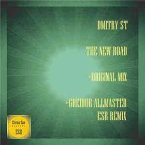 Dmitry ST - The New Road mp3