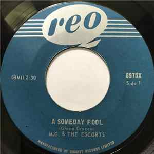 M.G. & The Escorts - A Someday Fool mp3