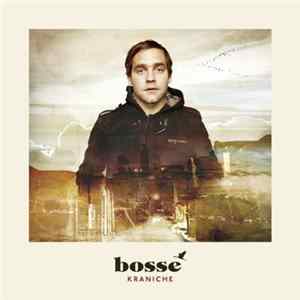 Bosse - Kraniche mp3