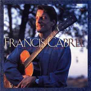 Francis Cabrel - Algo Más De Amor mp3