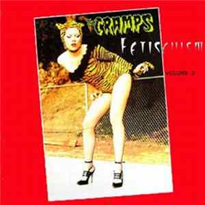 The Cramps - Fetischism Vol. 2 mp3
