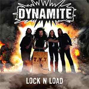 Dynamite - Lock 'N Load mp3