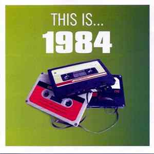 Various - This Is… 1984 mp3