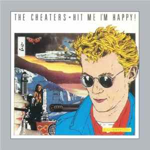 The Cheaters - Hit Me I'm Happy mp3