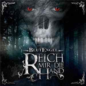Blutengel - Reich Mir Die Hand mp3