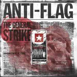 Anti-Flag - The General Strike mp3