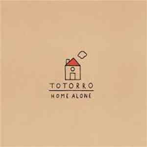 TotorRo - Home Alone mp3