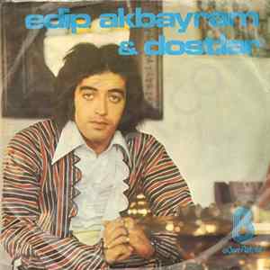 Edip Akbayram & Dostlar - Garip / Kaşların Karasına mp3
