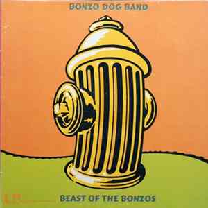 Bonzo Dog Band - Beast Of The Bonzos mp3
