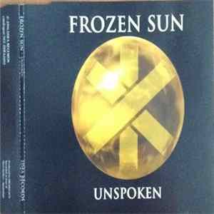 Frozen Sun - Unspoken mp3