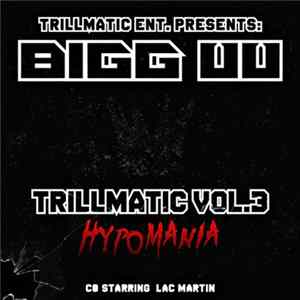 Big UU - Trillmatic Vol.3. Hypomania mp3