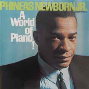 Phineas Newborn Jr. - A World Of Piano ! mp3