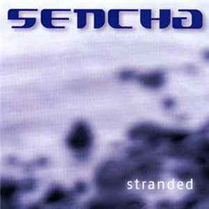 Sencha - Stranded mp3