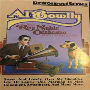 Al Bowlly With Ray Noble - The HMV Sessions 1930-1934 mp3