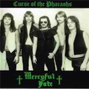 Mercyful Fate - Curse Of The Pharaohs mp3