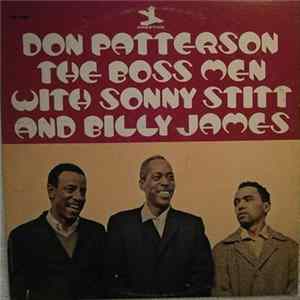 Don Patterson With Sonny Stitt And Billy James - The Boss Men mp3