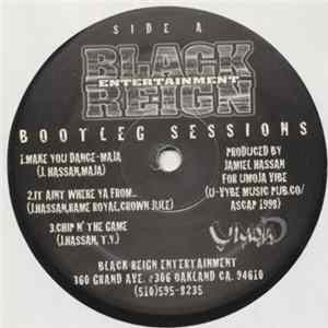 Various - Black Reign Ent. Bootleg Sessions mp3