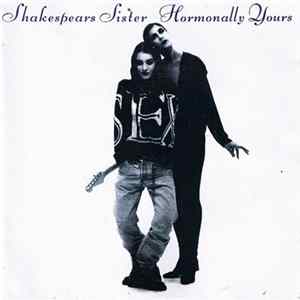Shakespears Sister - Hormonally Yours mp3