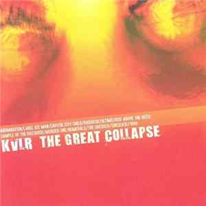 KVLR - The Great Collapse mp3