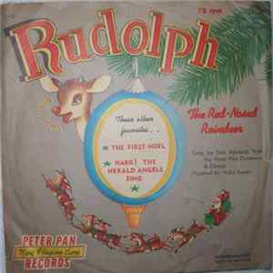 Dick Edwards With Peter Pan Orchestra And Chorus / The Caroleers - Rudolph The Red Nosed Reindeer mp3