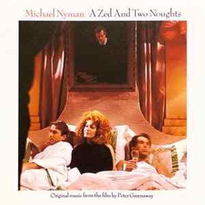 Michael Nyman - A Zed And Two Noughts mp3