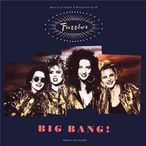 Fuzzbox - Big Bang! [Orgasmatron Edition] mp3