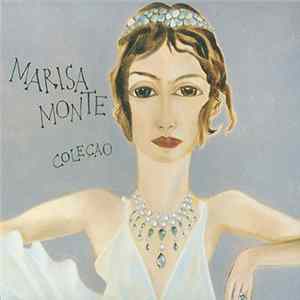 Marisa Monte - Coleção mp3