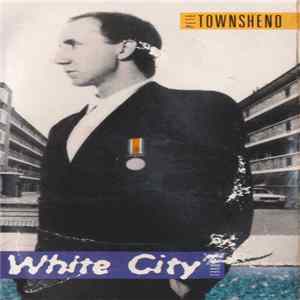 Pete Townshend - White City (A Novel) mp3