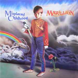 Marillion - Misplaced Childhood mp3