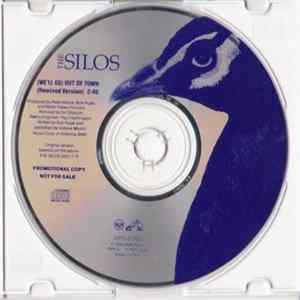 The Silos - (We'll Go) Out Of Town mp3