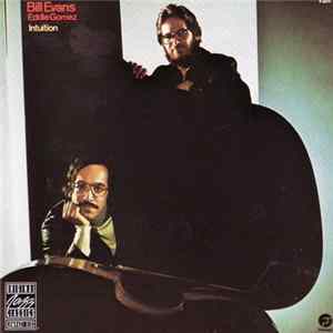 Bill Evans, Eddie Gomez - Intuition mp3