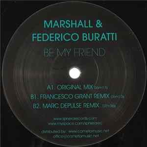 Marshall & Federico Buratti - Be My Friend mp3
