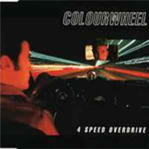 Colourwheel - 4 Speed Overdrive mp3