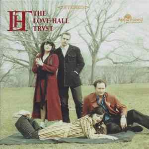 The Love Hall Tryst - Songs Of Misfortune mp3