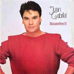 Juan Gabriel - Recuerdos II mp3