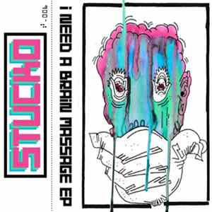 Stucko - I Need A Brain Massage mp3
