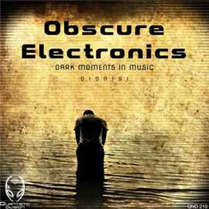 Dionigi - Obscure Electronics - Dark Moments In Music mp3