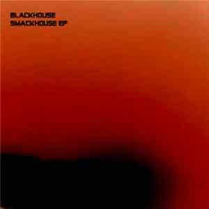 Blackhouse - Smackhouse mp3