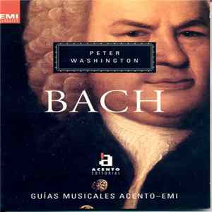 Johann Sebastian Bach - Bach - Guías Musicales Acento-Emi mp3