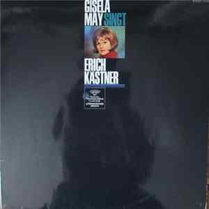 Gisela May Singt Erich Kästner - Gisela May Singt Erich Kästner mp3
