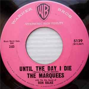 The Marquees with The Big Sound of Don Ralke - Until The Day I Die / Don't Be Mean, Geraldine mp3