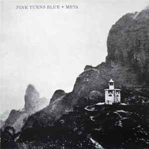 Pink Turns Blue - Meta mp3